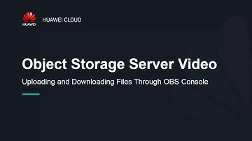 HUAWEI CLOUD Object Storage Service (OBS): Uploading and Downloading Files Through OBS Console
