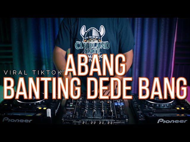 DJ ABANG BANTING DEDE BANG VIRAL TIKTOK (RyanInside Remix) class=