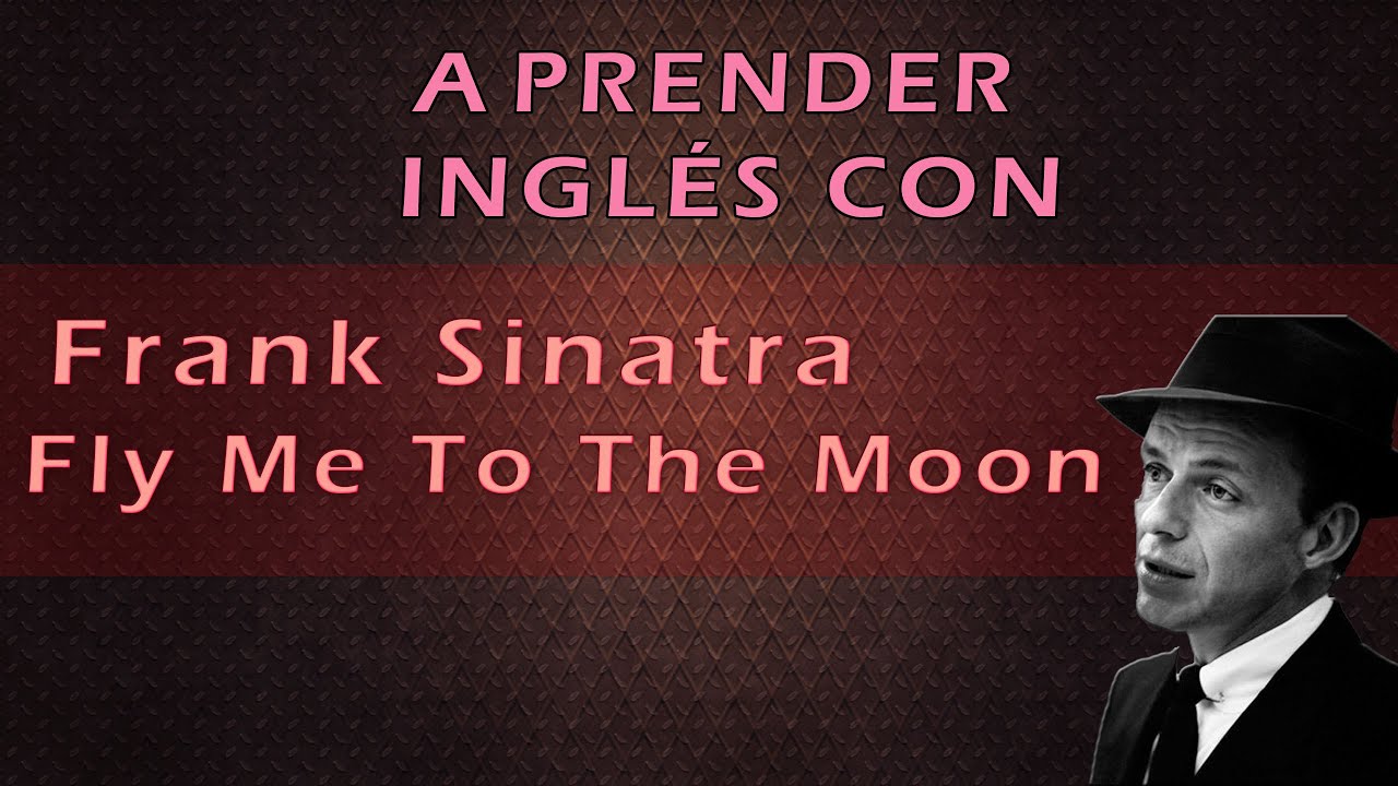 Paroles De Frank Sinatra Fly Me To The Moon robot.ekstrabladet.dk