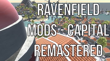 Ravenfield Mods - Capital Remastered (Brutal City Combat Map)