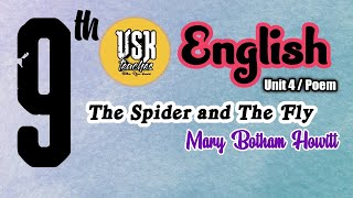 The Spider and The Fly by Mary Botham Howitt | 9th std Unit 4 Poem| Part I | Tnpsc General English