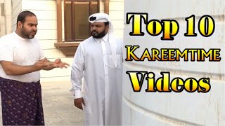 Top 10 KareemTime Videos Which one is your favorite