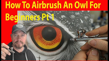 How To Airbrush An Owl For Beginners Pt 1