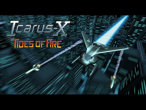 Icarus-X: Tides of Fire - Campaign Gameplay