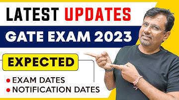 GATE 2023 | Latest Updates and Preparation Strategies For GATE 2023