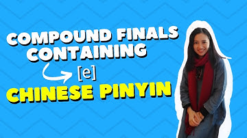Learn Mandarin Language Alphabet-Lesson 5 Compound Vowels containing [e]-Beginner Chinese pinyin