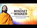 The mindset of a winner  youll never feel depressed if you realize this  swami mukundananda