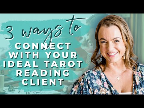 3 Ways to Connect with Your Ideal Client | Biddy Tarot Podcast