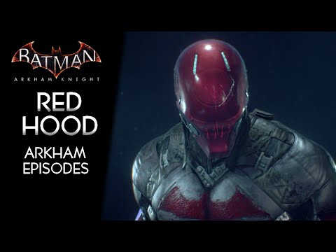 Batman Arkham Knight · Red Hood Story Pack DLC Gameplay Walkthrough (Arkham  Episodes) - YouTube