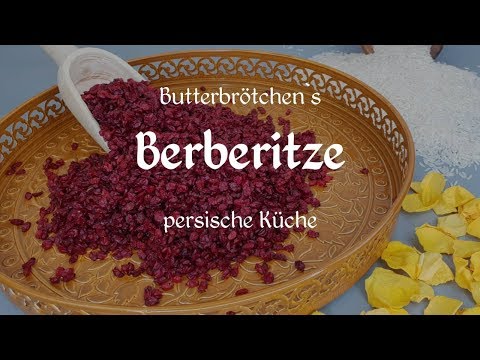 Video: Berberitze Ist Schön, Lecker Und Gesund