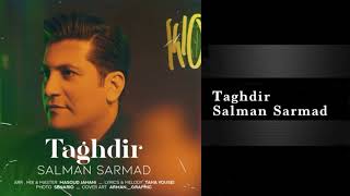 Salman Sarmad - Taghdir I OFFICIAL TRACK  سلمان  سرمد - تقدير