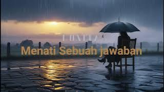 Download lagu Menanti Sebuah Jawaban, Donita | lirik | Perasaan rindu, harapan dan ketidakpastian