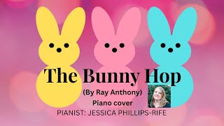 The Bunny Hop (Ray Anthony) 1953 [Piano cover]