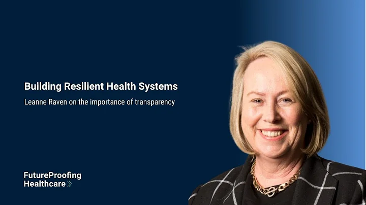 Leanne Raven on Building Resilient Health Systems: Experts discuss the impact of COVID-19