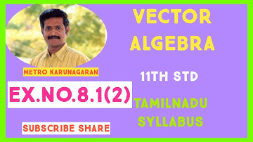 11th Std Maths Ex.8.1(2) P.T. the relation R defined on the set V of all vectors is an equivalence r
