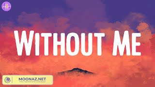 Without Me - Halsey (Lyrics)