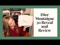 Dior Montaigne 30 Reveal and Review