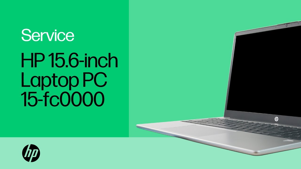 Removing & Replacing Parts | HP 15.6-inch Laptop PC 15-fc0000 | HP