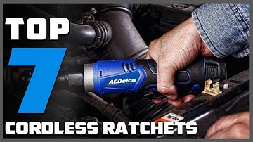 Say Goodbye to Hassle: 7 Cordless Ratchets You Need Now