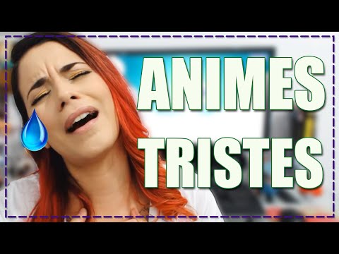 Os Animes mais tristes que eu conheço || RECOMENDO - HEY HIMURA