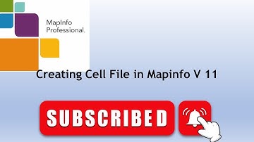 Creating Cell File in Mapinfo V11 #mapinfo #cellfile #telecomsector