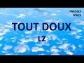 TOUT DOUX LZ English Lyrics mp3
