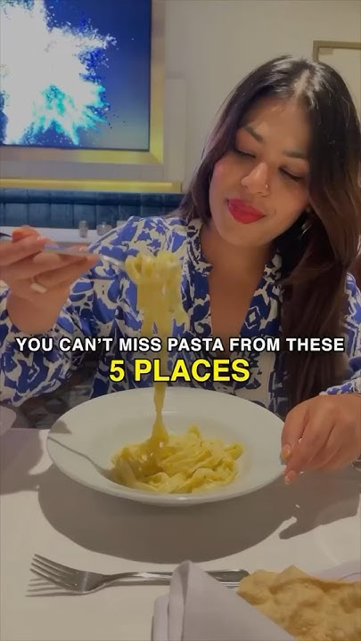 5-best-pasta-places-near-delhi-ncr-shorts-youtube