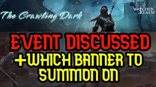 The Crawling Dark Event Discussion + Summon For Falcia Not Aylin - Watcher of Realms