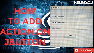 HOW TO actionPerformed ON JButton IN JAVA || (PART 2) || IN NETBEANS || JAVA SWING.