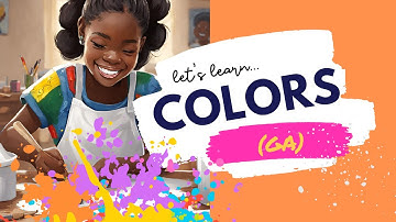 Ga Colors for Kids: Learn with Little Languages!