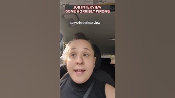 My Job Interview Went Horribly Wrong 😂