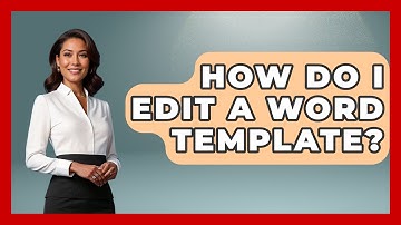 How Do I Edit A Word Template? - Job Success Network