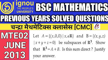 Bsc Mathematics | IGNOU | MTE02 | Previous years Solved questions | Vector space | Subspace |