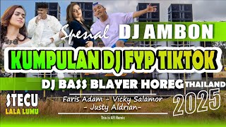 DJ AMBON TERBARU 2025 - FARIS ADAM - VICKY SALAMOR - JUSTY ALDRIAN - KUMPULAN LAGU AMBON LAGU TIMUR