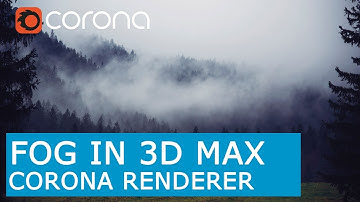 Fog | 3D Max + Corona Render tutorial | Corona Volume mtl