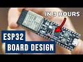 How to make custom esp32 board in 3 hours  full tutorial