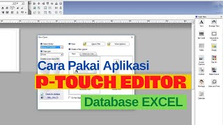 P Touch Editor (Basic) menggunakan Database excel