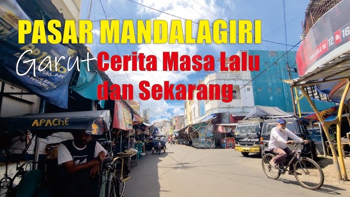 Pasar Mandalagiri Tepat Di Pusat Kota Garut - YouTube