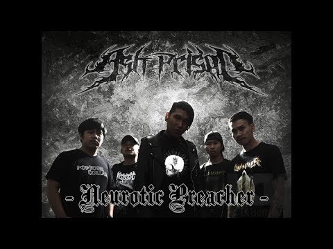 Ash Prison - Neurotic Preacher (Bandung Death Metal)