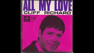 Download Lagu Cliff Richard:-'All My Love' MP3 Download Lagu Cliff Richard:-'All My Love' MP3