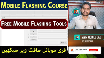 Mobile Flashing Course free mobile flashing tools explain in Urdu हिंदी भाषा.