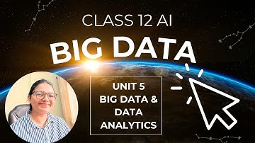 Class 12 Artificial Intelligence Big Data and Data Analytics