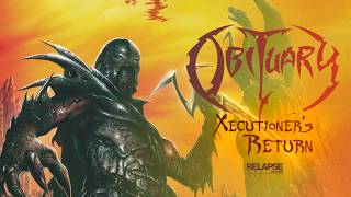 OBITUARY - Xecutioner's Return (2026 Remaster) [FULL ALBUM STREAM]
