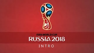 Russia 2018 Intro
