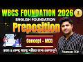 WBCS Foundation 2026 | ENGLISH Foundation | Topic Preposition | Suman Sir | VSCE