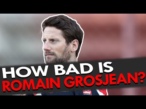 How Bad is Romain Grosjean?