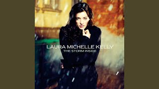 Video thumbnail of "Laura Michelle Kelly - The Storm Inside"