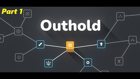 Outhold Part 1 - The Best TD Incremental Game?