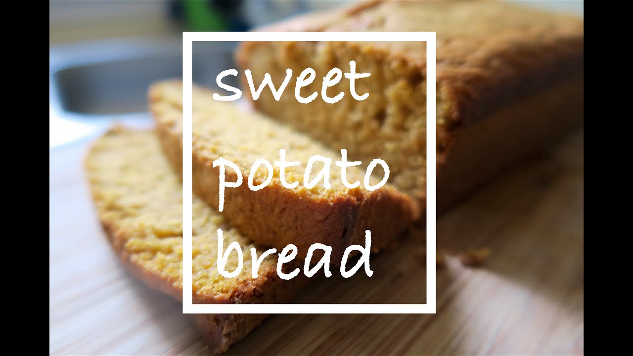 SWEET POTATO BREAD RECIPE YouTube