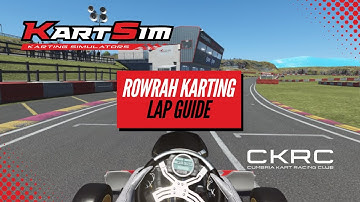 KartSim Pro UK Software - Rowrah Lap Guide ft. Joe Turney